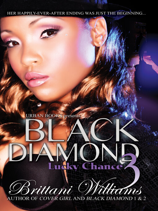Title details for Black Diamond 3 by Brittani Williams - Available